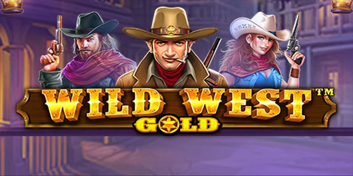 Strategi Efektif Menang Besar di Slot Wild West Gold