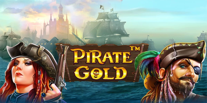 Trik Mendapatkan Jackpot Slot Pirate Gold di Situs Dasartoto