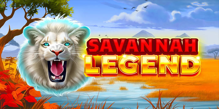 Strategi Jitu Raih Jackpot di Slot Savannah Legend