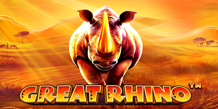 Cara Mudah Mendapat Jackpot di Slot Great Rhino