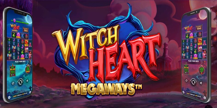 Tips Terbaik Mendapatkan Jackpot di Slot Witch Heart Megaways