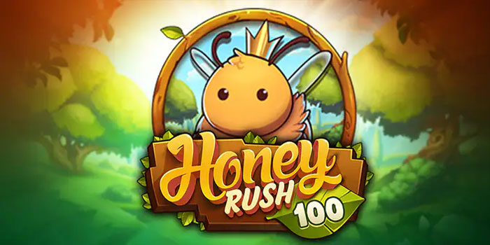 Rahasia Sukses Mudah Maxwin di Slot Honey Rush 100
