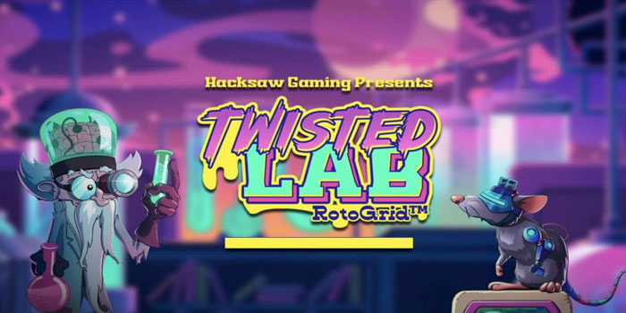 Rumus Mendapatkan Jackpot di Slot Twisted Lab