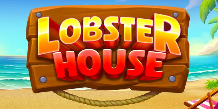 Rahasia Menang di Slot Lobster House yang Jarang Dibocorkan