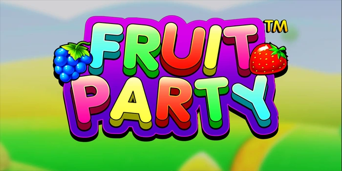 Strategi Aman Bermain Slot Fruit Party Dengan Modal Kecil