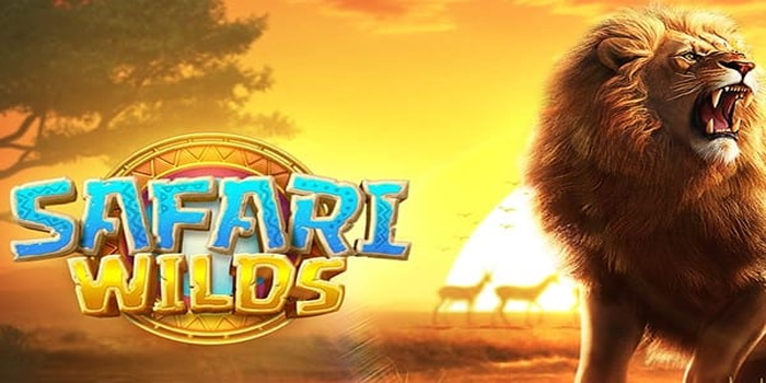 Tips Ampuh Bikin Menang Slot Safari Wilds Lebih Mudah