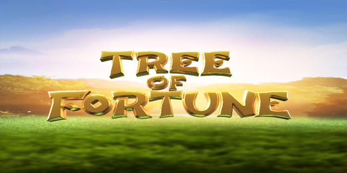 Panduan Menang Slot Tree of Fortune Untuk Pemula